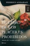 LIBRO DE LOS PLACERES PROHIBIDOS,EL.PLANETA-DURA