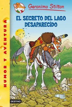 GERONIMO STILTON-050.EL SECRETO DEL LAGO DESAPARECIDO.DESTINO-RUS-INF