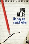 NO SOY UN SERIAL KILLER.BOOKET-ED. LIMITADA 6,95