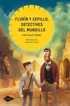 FLORIN Y CEPILLO, DETECTIVES DEL MUNDILLO