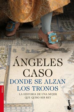 DONDE SE ALZAN LOS TRONOS.BOOKET-2537