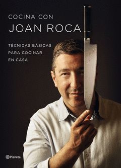 COCINA CON JOAN ROCA.PLANETA-