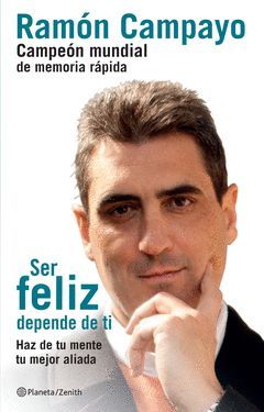 SER FELIZ DEPENDE DE TI. PLANETA/ZENITH