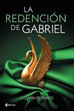 REDENCIÓN DE GABRIEL, LA.SAGA GABRIEL-03.ESENCIA-RUST