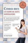COMER BIEN CUANDO SE ESTA ESPERANDO.PLANETA-RUST