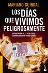 DIAS QUE VIVIMOS PELIGROSAMENTE,LOS.BOOKET-3376