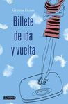 BILLETE DE IDA Y VUELTA.DESTINO-JUV-RUST