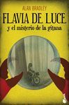 FLAVIA DE LUCE Y EL MISTERIO DE LA GITANA.BOOKET-1315