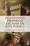 PROHIBIDO EXCAVAR EN ESTE PUEBLO.BOOKET