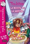 TEA STILTON. VIDA EN RATFORD-15. RECETA AMISTAD.DESTINO-INF-RUST