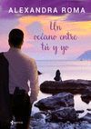 UN OCEANO ENTRE TU Y YO.ESENCIA-RUST