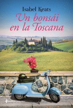 UN BONSAI EN LA TOSCANA.ESENCIA-RUST