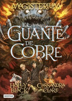 MAGISTERIUM-002. EL GUANTE DE COBRE.DETINO-JUV-DURA