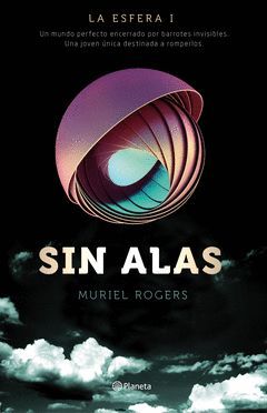 ESFERA, LA-001. SIN ALAS.PLANETA-JUV-RUST