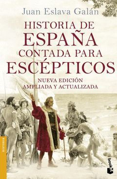 HISTORIA DE ESPAÑA CONTADA PARA ESCEPTICOS