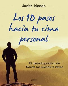 10 PASOS HACIA TU CIMA PERSONAL, LOS.ZENITH-RUST