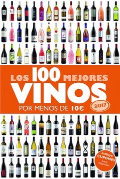 100 MEJORES VINOS POR MENOS DE 10 EUROS,2017.GEOPLANETA-RUST