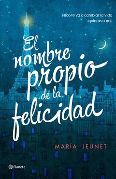 NOMBRE PROPIO DE LA FELICIDAD,EL.PLANETA-RUST