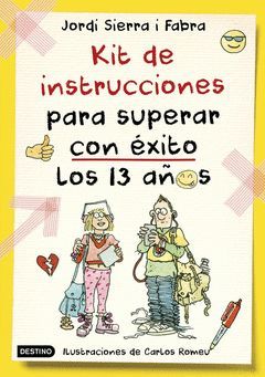 KIT DE INSTRUCCIONES PARA SUPERAR CON ÉXITO LOS 13 AÑOS