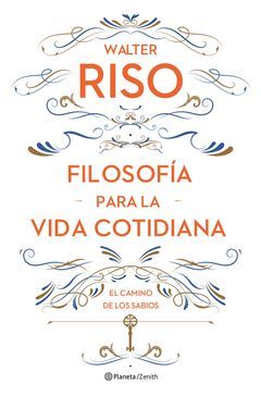 FILOSOFÍA PARA LA VIDA COTIDIANA