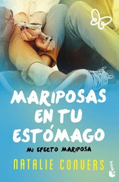 MARIPOSAS EN TU ESTÓMAGO-002.MI EFECTO MARIPOSA.BOOKET