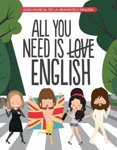 ALL YOU NEED IS ENGLISH.PLANETA-DURA