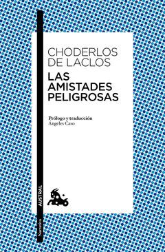 LAS AMISTADES PELIGROSAS