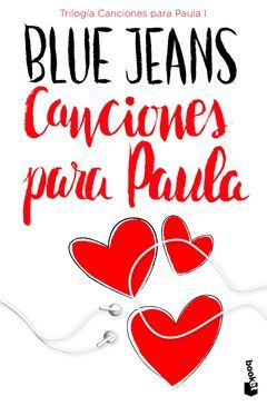 CANCIONES PARA PAULA (TRILOGIA CANCIONES PARA PAULA 1)