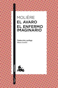 AVARO,EL / ENFERMO IMAGINARIO,EL.AUSTRAL