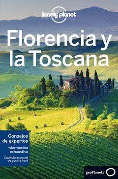 FLORENCIA Y LA TOSCANA.ED18.LONELY PLANET