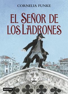 EL SEÑOR DE LOS LADRONES