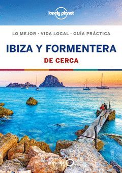 IBIZA Y FORMENTERA DE CERCA.LONELY PLANET