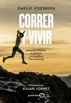 CORRER Y VIVIR