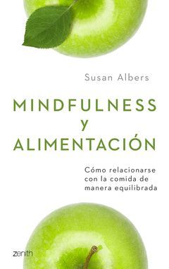MINDFULNESS Y ALIMENTACIÓN.ZENITH
