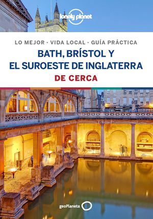 BATH, BRISTOL Y EL SUROESTE DE INGLATERRA DE CERCA 1