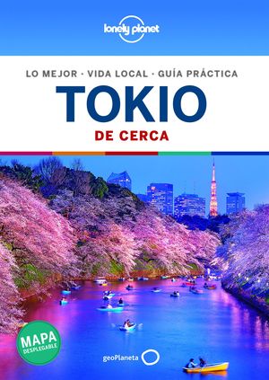 TOKIO DE CERCA. ED. 2020.LONELY PLANET