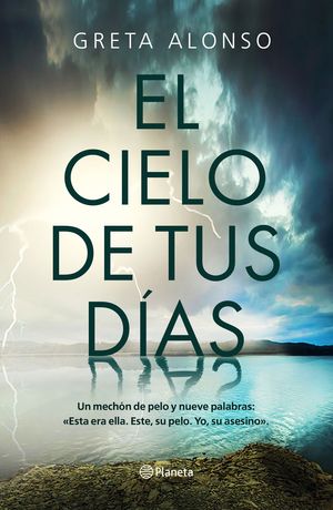 EL CIELO DE TUS DIAS