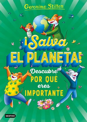 GS ¡SALVA EL PLANETA! DESCUBRE POR QUE ERES IMPORT