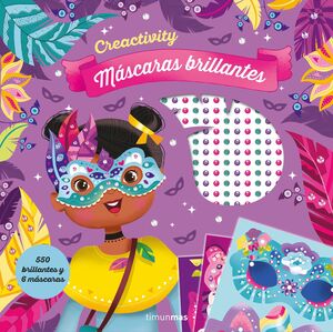CREACTIVITY. MASCARAS CON BRILLANTES
