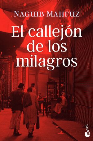 EL CALLEJON DE LOS MILAGROS