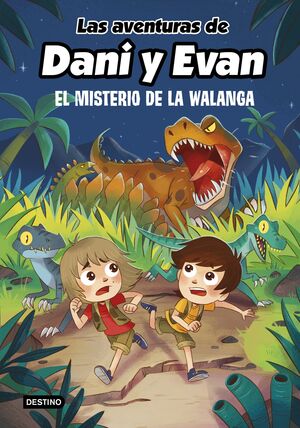 LAS AVENTURAS DE DANI Y EVAN 4. MISTERIO WALANGA