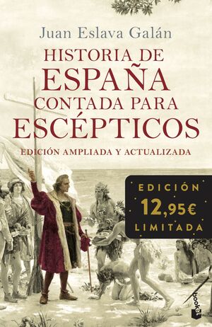 HISTORIA DE ESPAÑA CONTADA PARA ESCEPTICOS