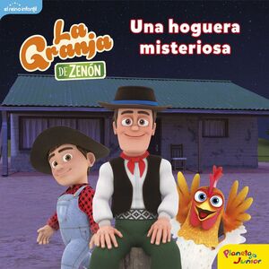 LA GRANJA DE ZENON. UNA HOGUERA MISTERIOSA
