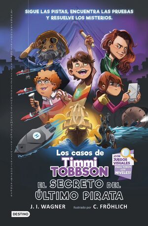 LOS CASOS DE TIMMI TOBBSON 3: EL SECRETO DEL ULTIM