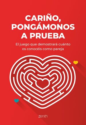 CARIÑO, PONGAMONOS A PRUEBA