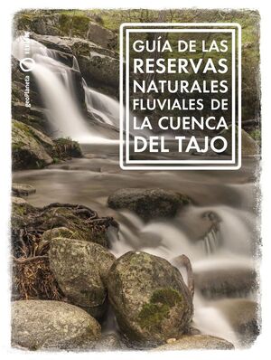 RESERVAS NATURALES FLUVIALES DEL TAJO