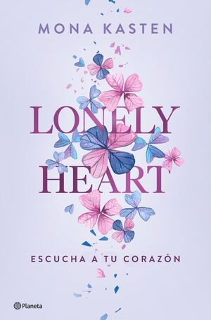 LONELY HEART. ESCUCHA A TU CORAZON