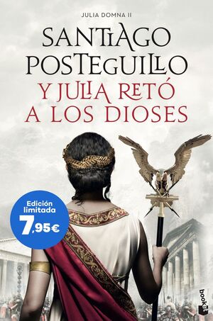 Y JULIA RETO A LOS DIOSES (JULIA DOMNA II)