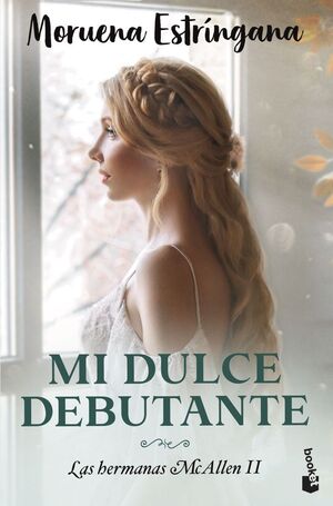 MI DULCE DEBUTANTE