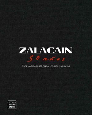 ZALACAIN. 50 AÑOS